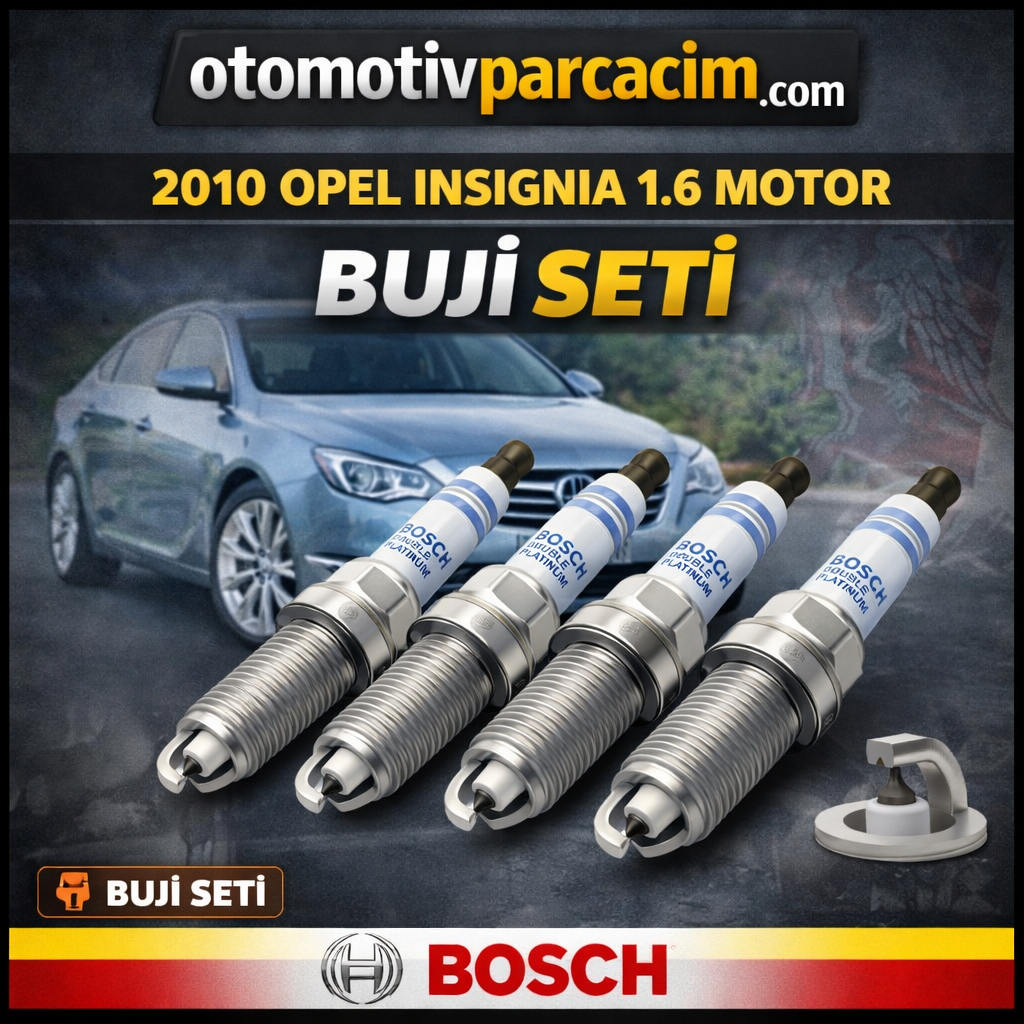 2010 İNSİGNİA 1.6 A16LET MOTOR BUJİ SETİ  BOSCH MARKA 4'lü set