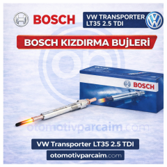 VW Transporter LT35 2.5 TDI DİZEL  KIZDIRMA BUJİSİ BOSCH MARKA ( ANJ MOTOR)