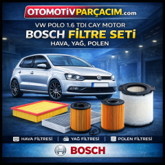 VW Polo 1.6 TDI Periyodik Bakım Seti ( CAY Motor ) Bosch Marka ( Hava, Yağ, Polen ) 3'lü Set