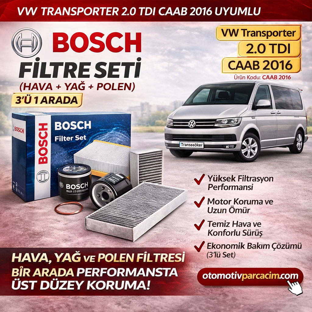 VW Transporter 2.0 TDI Bosch Filtre Seti CAAB 2016 Ekonomik Transporter Bakım seti